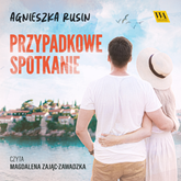 Audiobook Przypadkowe spotkanie  - autor Agnieszka Rusin   - czyta Magdalena Zając-Zawadzka