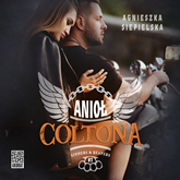Audiobook Anioł Coltona  - autor Agnieszka Siepielska   - czyta Grzesław Krzyżanowski