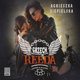 Audiobook Grzech Reeda  - autor Agnieszka Siepielska   - czyta Grzesław Krzyżanowski