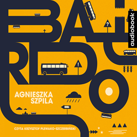 Audiobook Bardo  - autor Agnieszka Szpila   - czyta Krzysztof Plewako-Szczerbiński