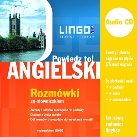 Audiobook Angielski. Rozmówki. Powiedz to!  - autor Agnieszka Szymczak-Deptuła  
