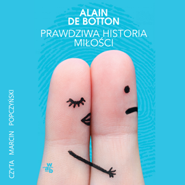 Audiobook Prawdziwa historia miłości  - autor Alain De Botton   - czyta Marcin Popczyński