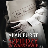 Audiobook Szpiedzy w Warszawie  - autor Alan Furst   - czyta Wojciech Żołądkowicz