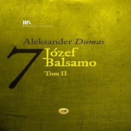 Audiobook Józef Balsamo Tom 2  - autor Aleksander Dumas   - czyta Joanna Lissner