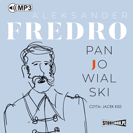 Audiobook Pan Jowialski  - autor Aleksander Fredro   - czyta Jacek Kiss