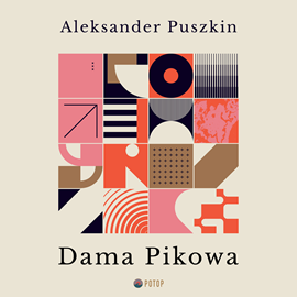 Audiobook Dama pikowa  - autor Aleksander Puszkin   - czyta Krzysztof Baranowski
