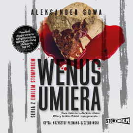 Audiobook Wenus umiera  - autor Aleksander Sowa   - czyta Krzysztof Plewako-Szczerbiński