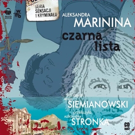 Audiobook Czarna lista  - autor Aleksandra Marinina   - czyta Roch Siemianowski
