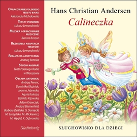 Audiobook Calineczka  - autor Aleksandra Michalowska  