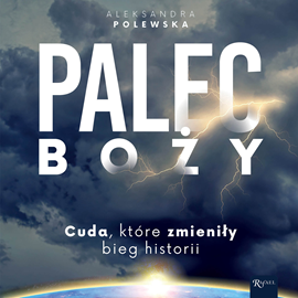 Audiobook Palec Boży  - autor Aleksandra Polewska   - czyta Bogumiła Kaźmierczak