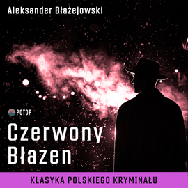Audiobook Czerwony Błazen  - autor Aleksander Błażejowski   - czyta Wojciech Masiak