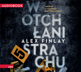 Audiobook W otchłani strachu  - autor Alex Finlay   - czyta Bartosz Kurek