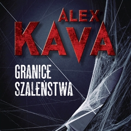 Audiobook Granice Szaleństwa  - autor Alex Kava   - czyta Filip Kosior