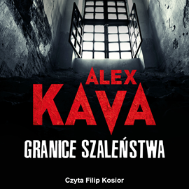 Audiobook Granice szaleństwa  - autor Alex Kava   - czyta Filip Kosior
