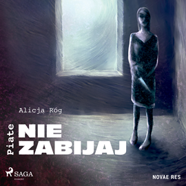 Alicja Róg - Piąte, nie zabijaj (2023)