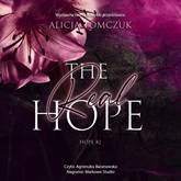 Audiobook The Real Hope  - autor Alicja Tomczuk   - czyta Agnieszka Baranowska