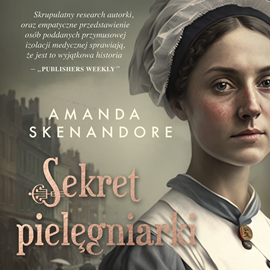 Audiobook Sekret pielęgniarki  - autor Amanda Seknandore   - czyta Klaudia Bełcik
