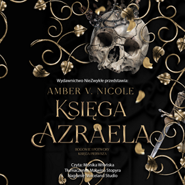 Audiobook Księga Azraela  - autor Amber V. Nicole   - czyta Monika Wrońska