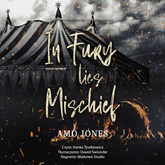 Audiobook In Fury Lies Mischief  - autor Amo Jones   - czyta Hanka Tyszkiewicz
