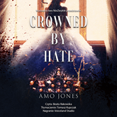Crowned by Hate