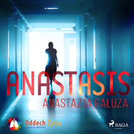 Audiobook Anastasis  - autor Anastazja Gałuza   - czyta Joanna Derengowska