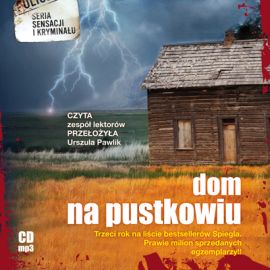 Audiobook Dom na pustkowiu  - autor Andrea Maria Schenkel   - czyta zespół lektorów