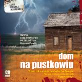 Audiobook Dom na pustkowiu  - autor Andrea Maria Schenkel   - czyta zespół lektorów