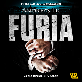Audiobook Furia  - autor Andreas Ek   - czyta Robert Michalak