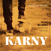 Audiobook Karny  - autor Andrzej Bielak   - czyta Artur Bocheński