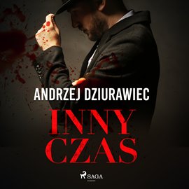 Audiobook Inny czas  - autor Andrzej Dziurawiec   - czyta Ewa Konstanciak