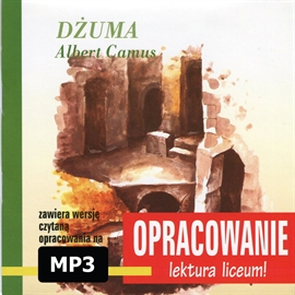 Audiobook Albert Camus Dżuma-opracowanie  - autor Andrzej I. Kordela   - czyta Roman Felczyński