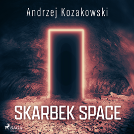 Audiobook Skarbek Space  - autor Andrzej Kozakowski   - czyta Aleksander Bromberek