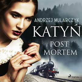 Audiobook Katyń. Post mortem  - autor Andrzej Mularczyk   - czyta Tomasz Sobczak