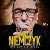 Audiobook Andrzej Niemczyk. Życiowy Tie-break  - autor Andrzej Niemczyk;Marek Bobakowski   - czyta Leszek Filipowicz