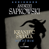 Audiobook Wiedźmin 1.5 - Kraniec świata  - autor Andrzej Sapkowski   - czyta zespół aktorów