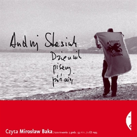 Audiobook Dziennik pisany później  - autor Andrzej Stasiuk   - czyta Mirosław Baka