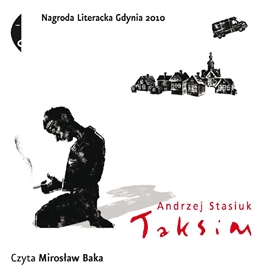 Audiobook Taksim  - autor Andrzej Stasiuk   - czyta Mirosław Baka