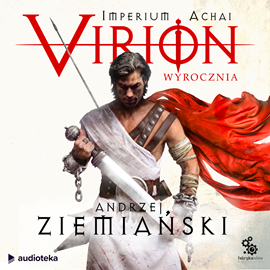 Audiobook Virion. Wyrocznia  - autor Andrzej Ziemiański   - czyta zespół lektorów