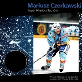Audiobook Mariusz Czerkawski - Super Mario z Tychów  - autor Andrzej Zydorowicz   - czyta zespół aktorów