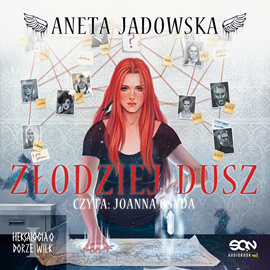Audiobook Złodziej dusz  - autor Aneta Jadowska   - czyta Joanna Osyda