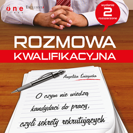 Audiobook Rozmowa kwalifikacyjna.  - autor Angelika Śniegocka   - czyta Marcin Fugiel