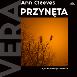 Audiobook Przynęta  - autor Ann Cleeves   - czyta Beata Olga Kowalska