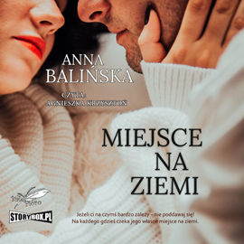 Audiobook Miejsce na ziemi  - autor Anna Balińska   - czyta Agnieszka Krzysztoń