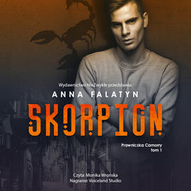 Audiobook Skorpion  - autor Anna Falatyn   - czyta Monika Wrońska