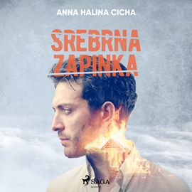 Audiobook Srebrna zapinka  - autor Anna Halina Cicha   - czyta Artur Ziajkiewicz