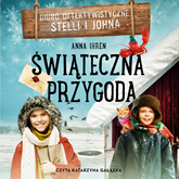Audiobook Świąteczna przygoda  - autor Anna Ihrén   - czyta Katarzyna Gałązka