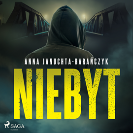 Audiobook Niebyt  - autor Anna Januchta-Barańczyk   - czyta Wojciech Masiak