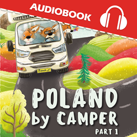 Audiobook The Diaries of Fenek. Poland by Camper. Part 1  - autor Anna Jurczyńska   - czyta Marcel Książek