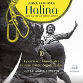 Audiobook Halina  - autor Anna Kamińska   - czyta Maria Seweryn