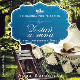 Audiobook Zostań ze mną  - autor Anna Karpińska   - czyta Anna Dudziak-Klempka